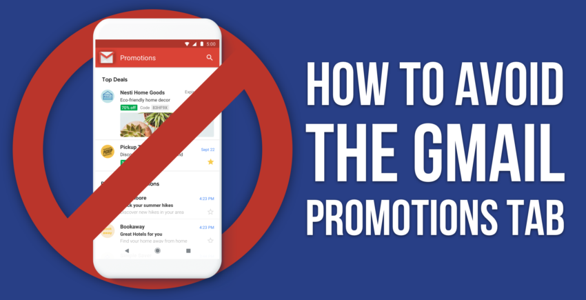 11 moyens éprouvés d’éviter l’onglet « Promotions » de Gmail
