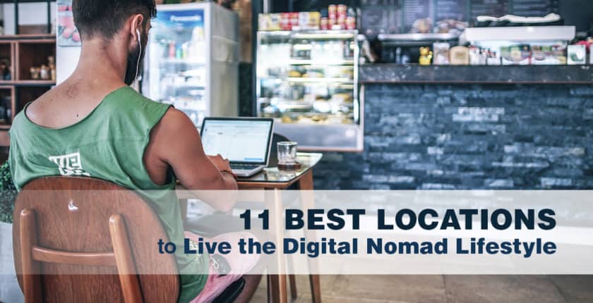 11 Best Locations to Be a Digital Nomad in 2024