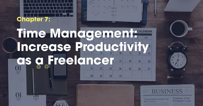 Freelancer : Gérez votre temps pour booster la productivité