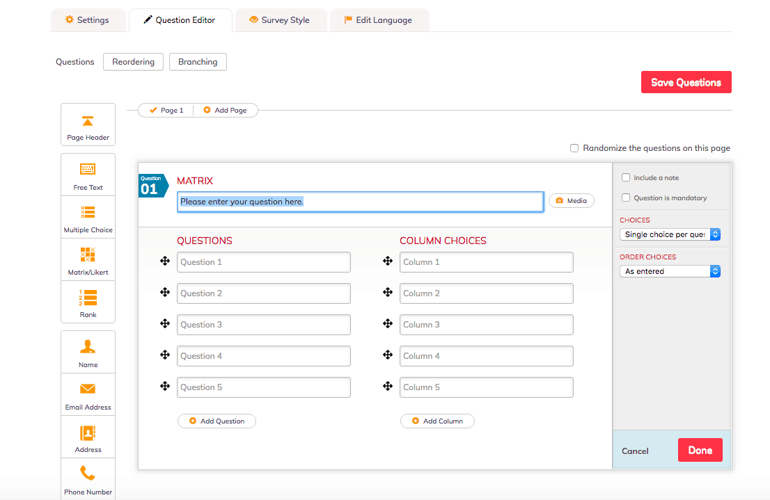 10 Best Free Online Survey Tools In 2019 - the question types are pretty similar to others listed in this article and include options such as multiple choice matrix rank etc