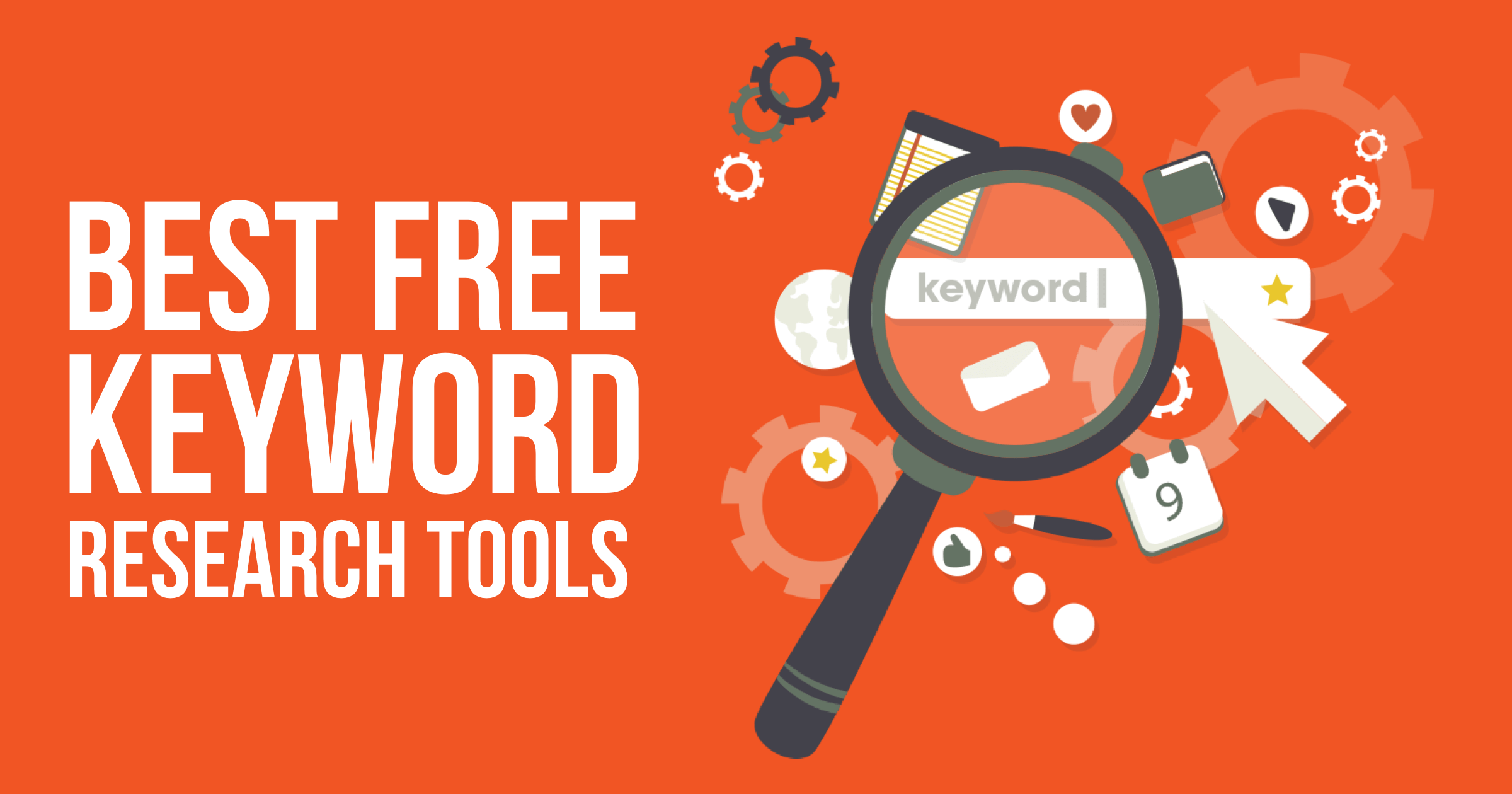 Best 7 Free Keyword Research Tools for Content Marketing