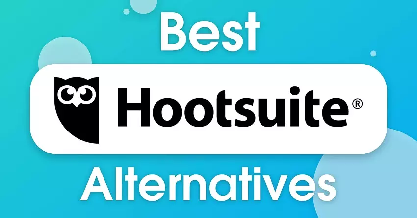5 Best Hootsuite Alternatives with FREE TRIALS (2024 Update)