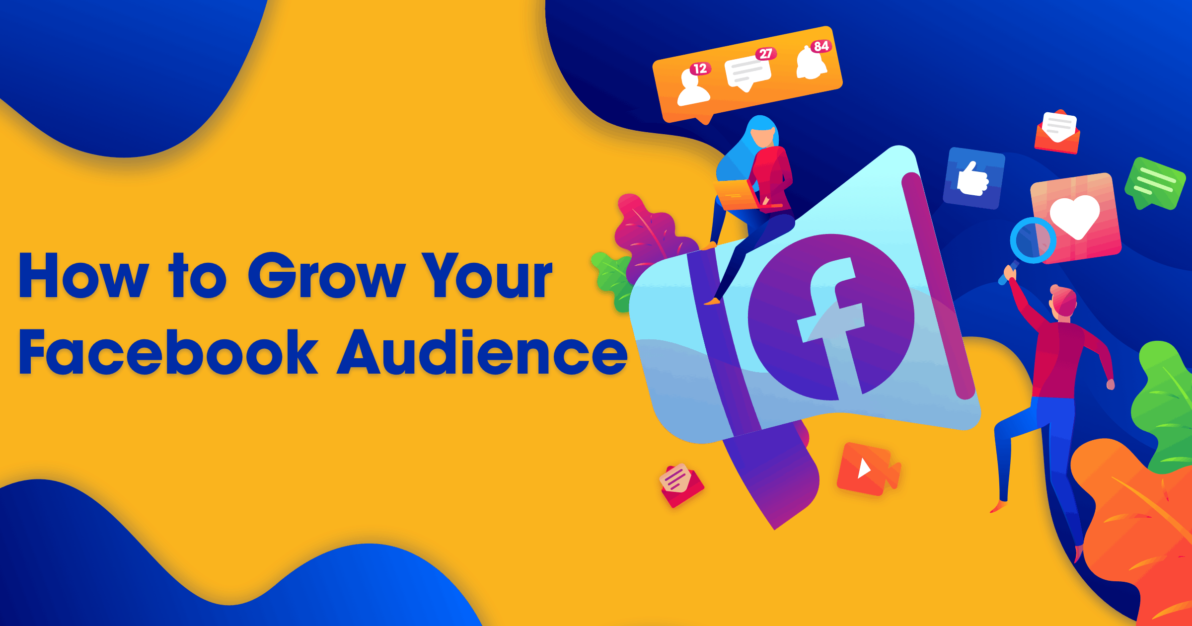 Beginner S Guide To Growing Your Facebook Audience 21