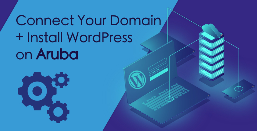 How to Connect a Domain and Install WordPress on Aruba.it