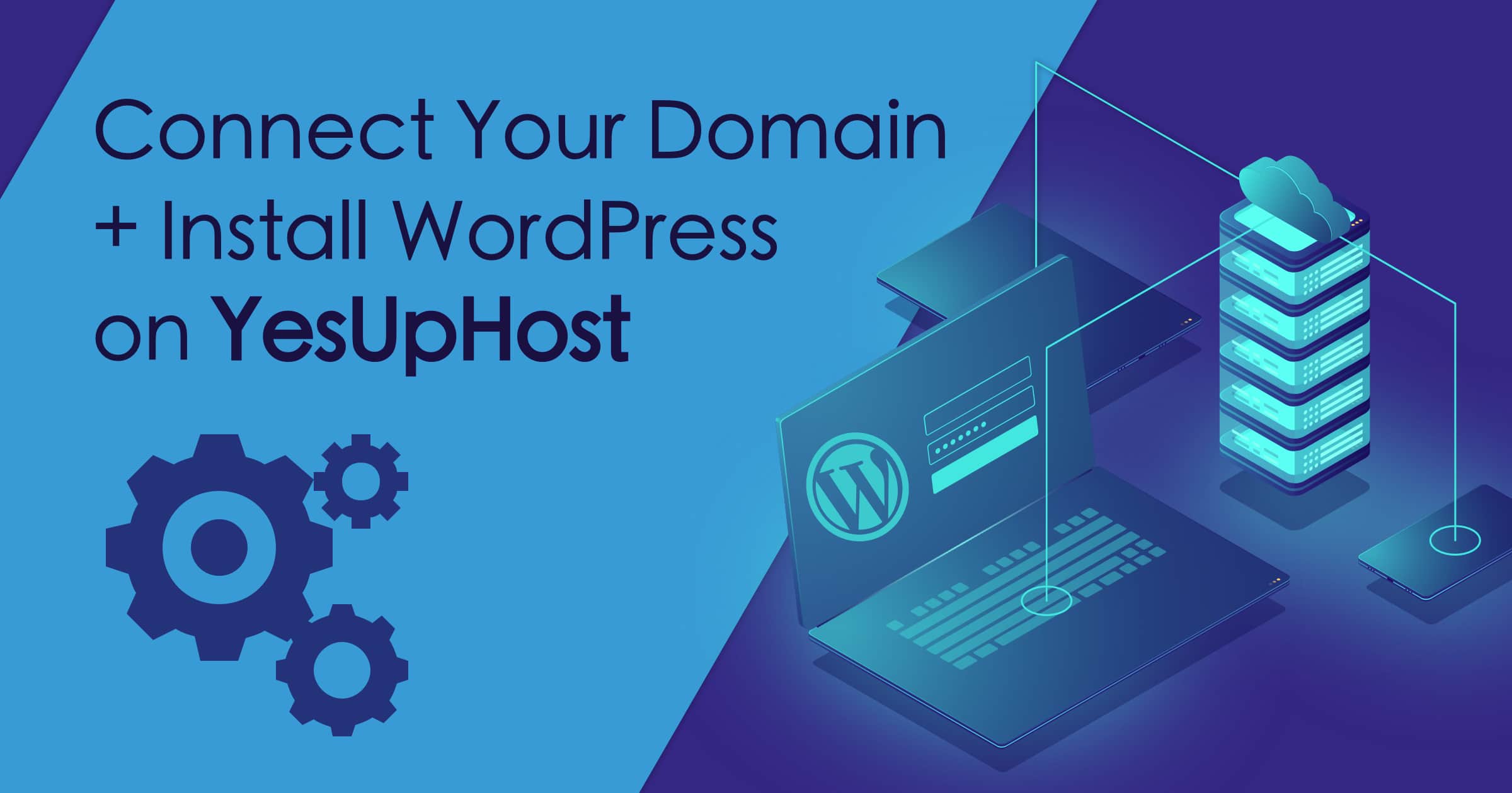 How To Install Wordpress And Connect A Domain With Yesuphost Images, Photos, Reviews