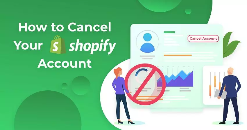 Résilier un compte Shopify et fermer une boutique (2025)