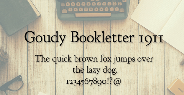 Free font - Goudy Bookletter 1911