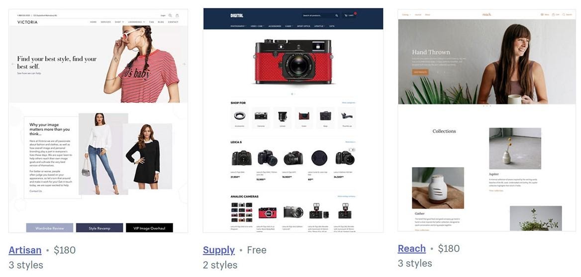 The Reach, Artisan, and Supply themes from Shopify.