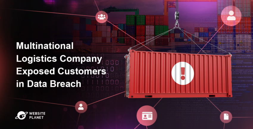 Report: Multinational Logistics Company Exposed Customers’ in Data Breach