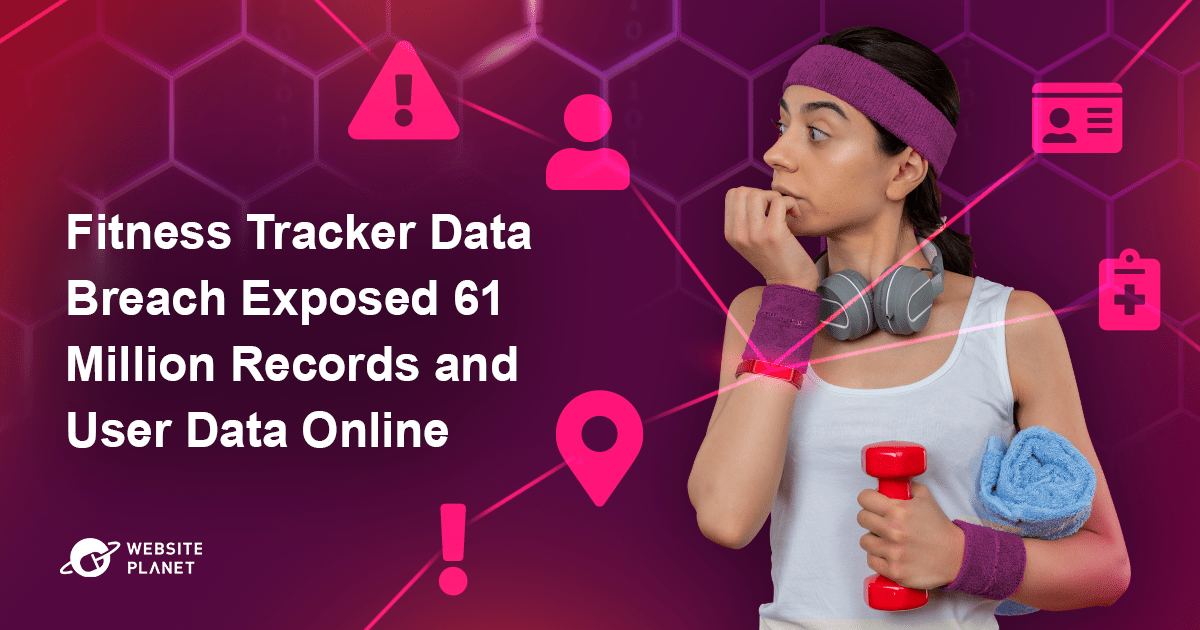 Fitness-Tracker-Data-Breach-Exposed-61-Million-Records-and-User-Data-Online.png