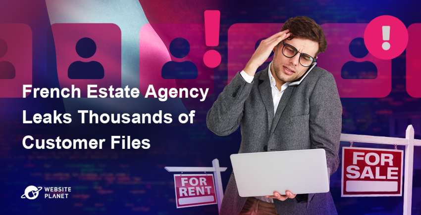 Report: French Estate Agency Leaks Thousands of Customer Files