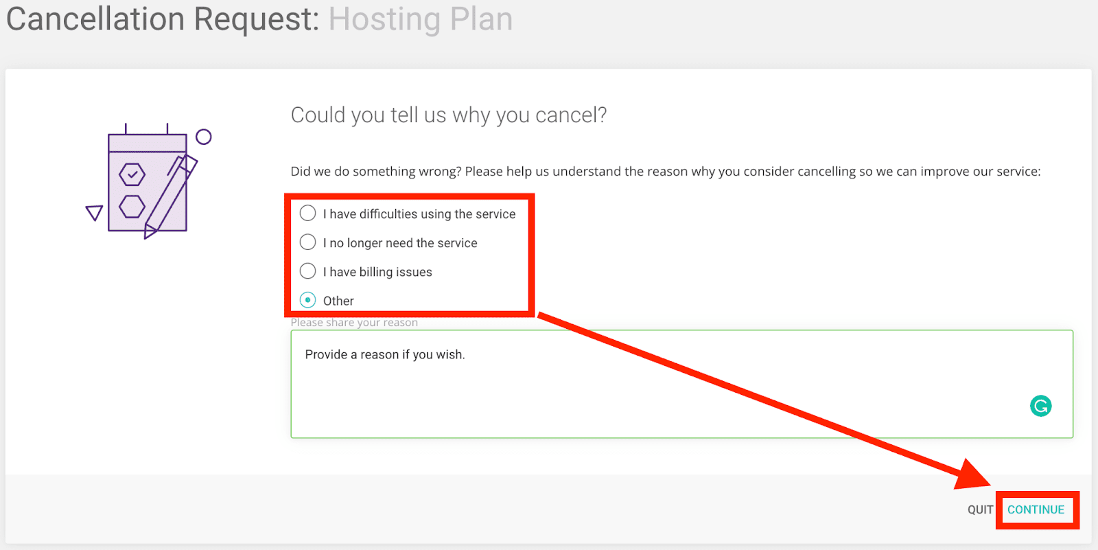 SiteGround, provide reason for cancellation