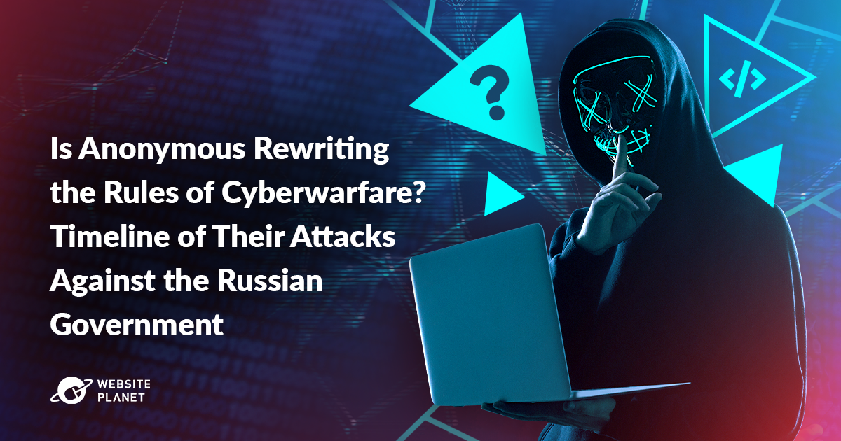 Is-Anonymous-Rewriting-the-Rules-of-Cyberwarfare-Timeline-of-Their-Attacks-Against-the-Russian-Government.png
