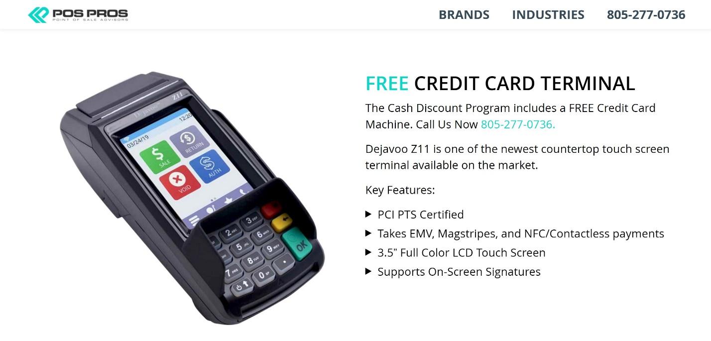 Free terminal with POS Pros Cash Discount Program.