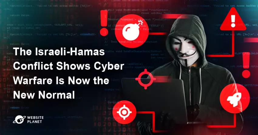 The Israeli-Hamas Conflict Shows Cyber Warfare Is Now the New Normal