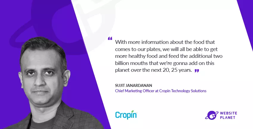 How Cropin Improved The lives of 7M farmers: Q/A with CMO Sujit Janardanan