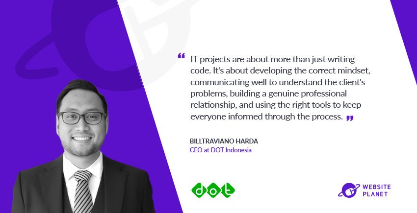 How DOT Indonesia Increased Productivity for 100+ Businesses: Q/A with CEO Billtraviano Harda