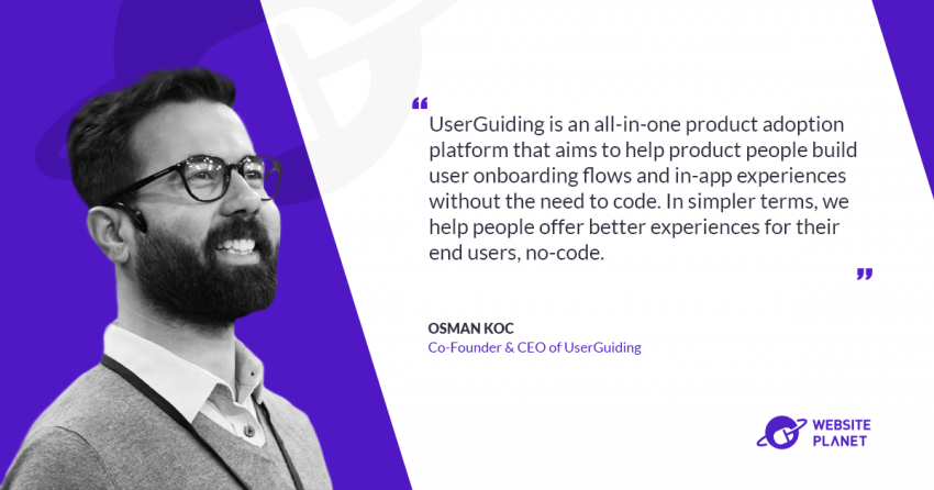 Revolutionizing User Onboarding: Osman Koc’s Journey with UserGuiding