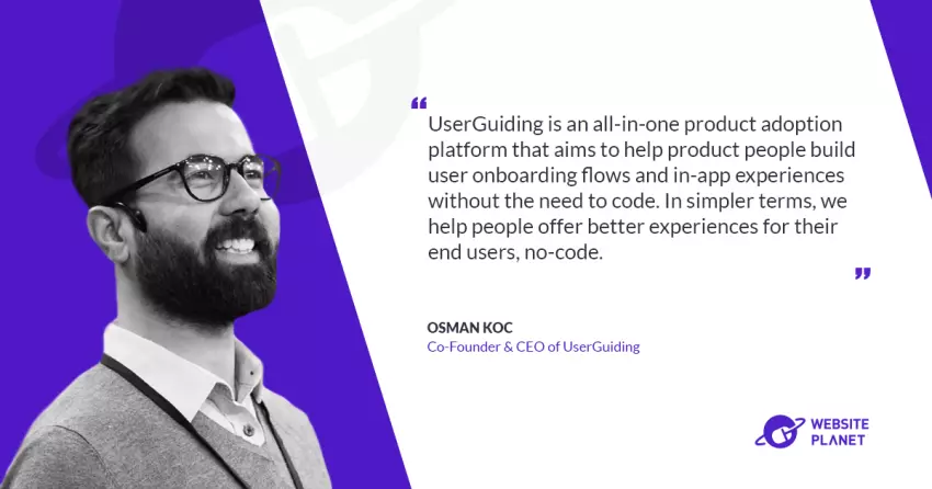 Revolutionizing User Onboarding: Osman Koc’s Journey with UserGuiding