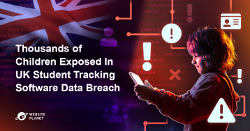Thousands of Children Exposed In UK Student Tracking Software Data Breach 358x188