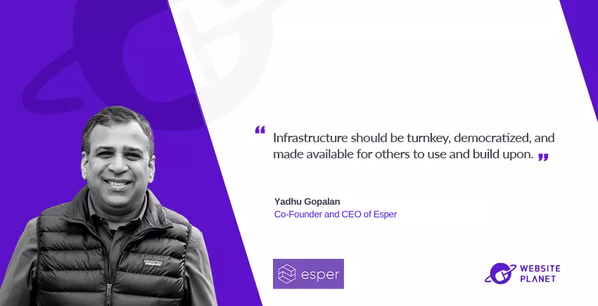 How Mobile Device Management Fosters Innovation: Q/A with Esper CEO Yadhu Gopalan