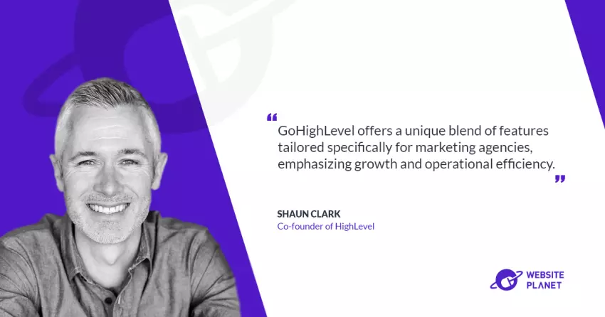 Revolutionizing Marketing Agencies: Shaun Clark Unveils GoHighLevel’s Game-Changing Platform