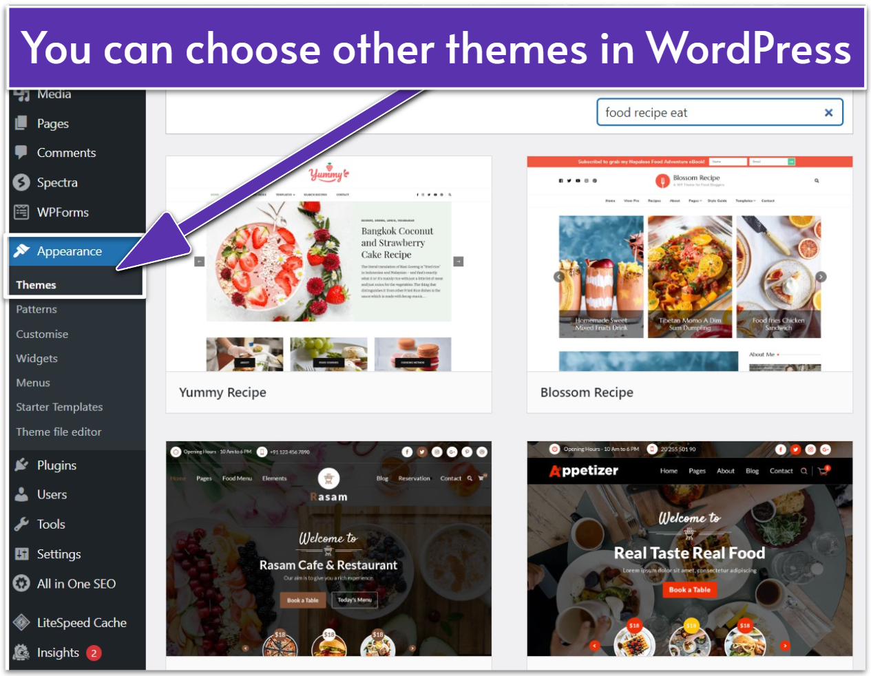 Food blog themes available in WordPress under the Appearance > Themes menu
