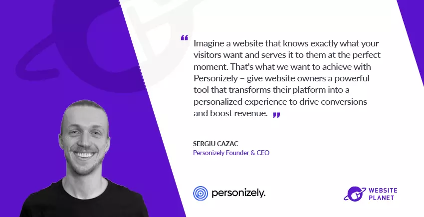 How Personizely Boosts Conversion Rates Of 2500+ Websites:Q/A with CEO Sergiu Cazac