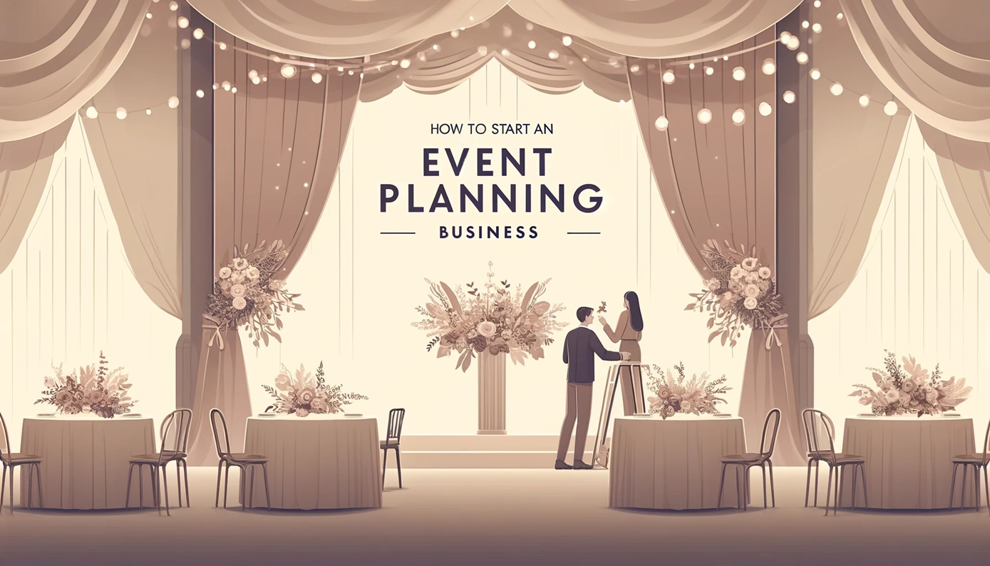 DALL-E image. A refined 2D vector art illustration in the style of Adobe Illustrator, titled 'HOW TO START AN EVENT PLANNING BUSINESS' in a simple, clear font with no letter stylization except for the choice of font itself. The scene depicts two individuals decorating a wedding venue in muted pastel and neutral colors. One person arranges a floral centerpiece, while the other hangs fairy lights. The setting is elegant with draped fabrics and a romantic ambiance. The title at the top is professional and clearly readable, using a straightforward sans-serif font.