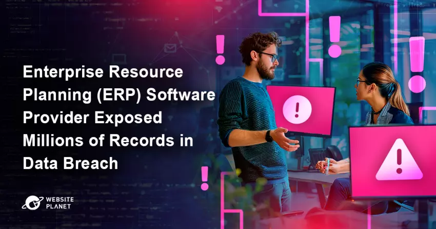 Enterprise Resource Planning (ERP) Software Provider Exposed Millions of Records in Data Breach