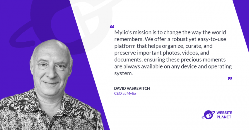 Revolutionizing Memory Preservation: An Interview with Mylio’s David Vaskevitch
