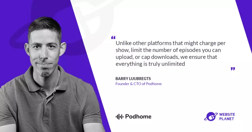 Barry Luijbregts of Podhome on Modernizing the Podcast Experience