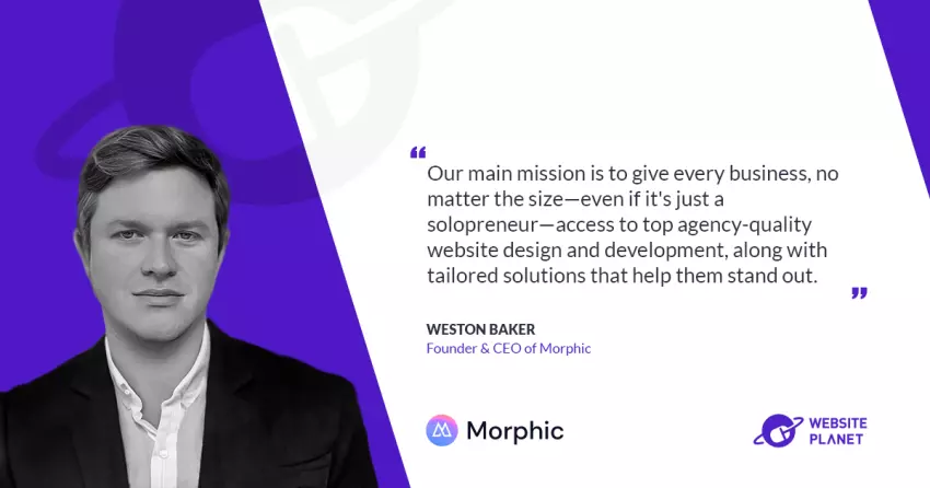 Revolutionizing Design: How Morphic’s Automated Solutions Empower Small Businesses – An Interview with Weston Baker