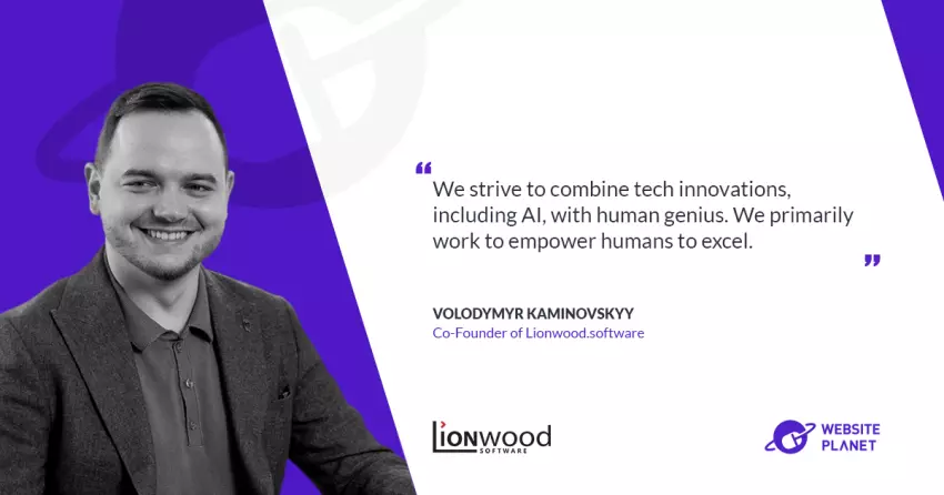 Interview with Volodymyr Kaminovskyy, Co-Founder of Lionwood.software