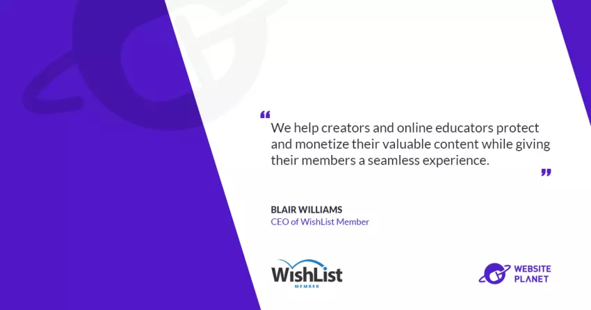 Empowering Creators: Blair Williams on WishList Member’s Journey and Innovations in the Membership Space