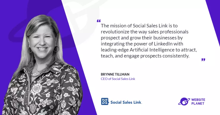 Revolutionizing Sales: Brynne Tillman on Social Selling and the Power of LinkedIn and AI with Website Planet