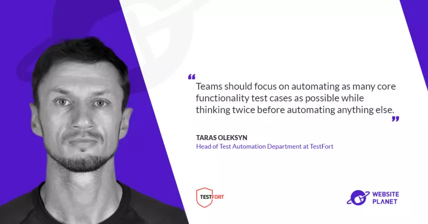 TestFort’s Taras Oleksyn on How and Why to Build an Automation Testing Strategy for Your Website