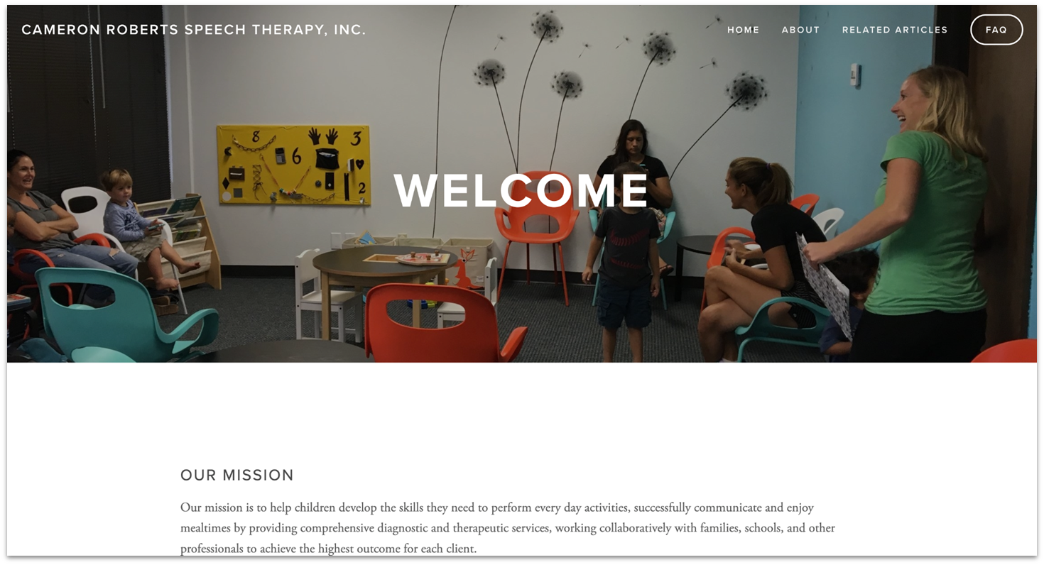 Cameron Roberts Speech Therapy, INc. homepage made with Squarespace