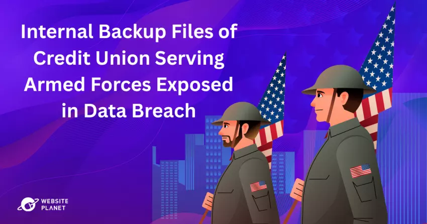 Internal Backup Files of Credit Union Serving Armed Forces Exposed in Data Breach