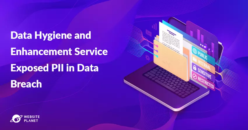Data Hygiene and Enhancement Service Exposed PII in Data Breach