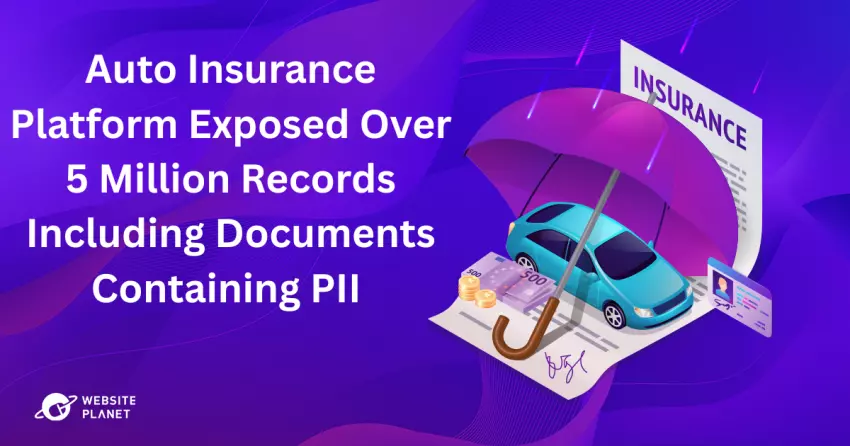 Auto Insurance Platform Exposed Over 5 Million Records Including Documents Containing PII