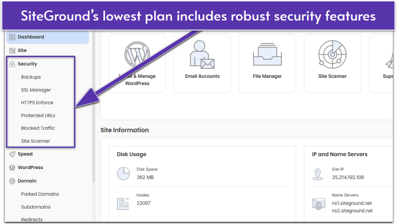 SiteGround offers high-tier security features on its StartUp shared hosting plan.