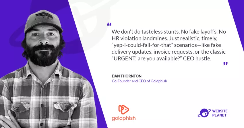 Making Cybersecurity Training Engaging: An Interview with Dan Thornton of Goldphish